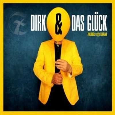 CD "DIRK & DAS GLÜCK - ZÖLLNER TRIFFT KARMA" - 2017