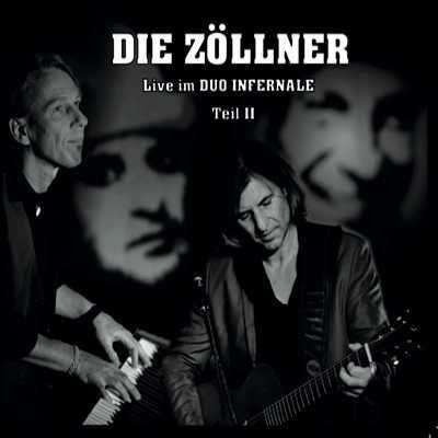 CD "DIE ZÖLLNER LIVE IM DUO INFERNALE  II" - 2014