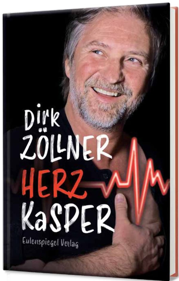 Dirk Zöllner - HERZKASPER - Das Buch